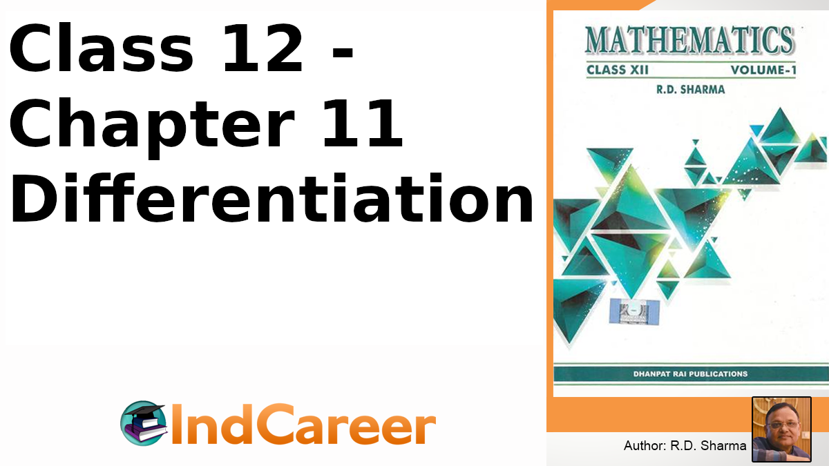RD Sharma Solutions for Class 12 Maths Chapter 11–Differentiation