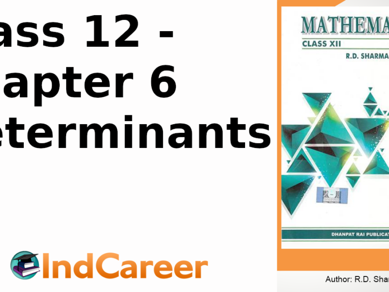 RD Sharma Solutions for Class 12 Maths Chapter 6–Determinants
