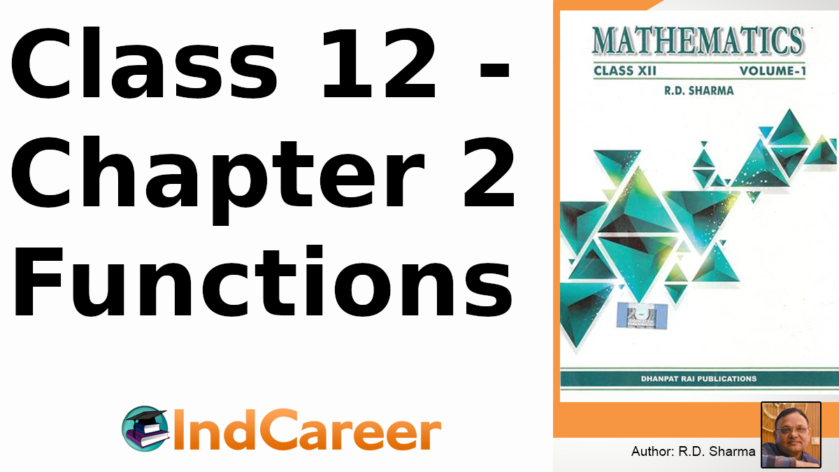 RD Sharma Solutions for Class 12 Maths Chapter 2–Functions