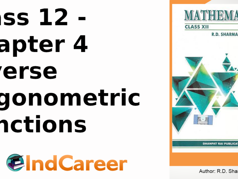 RD Sharma Solutions for Class 12 Maths Chapter 4–Inverse Trigonometric Functions