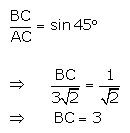 RS Aggarwal Solutions for Class 10 Maths Chapter 11–T Ratios Of Some Particular Angles Question 22