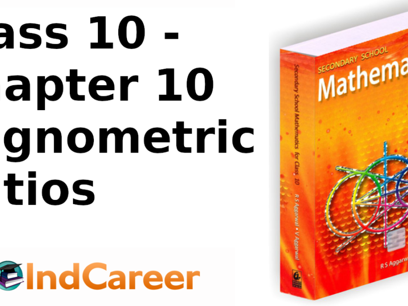 RS Aggarwal Solutions for Class 10 Maths Chapter 10–Trignometric Ratios