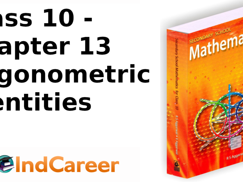 RS Aggarwal Solutions for Class 10 Maths Chapter 13–Trigonometric Identities
