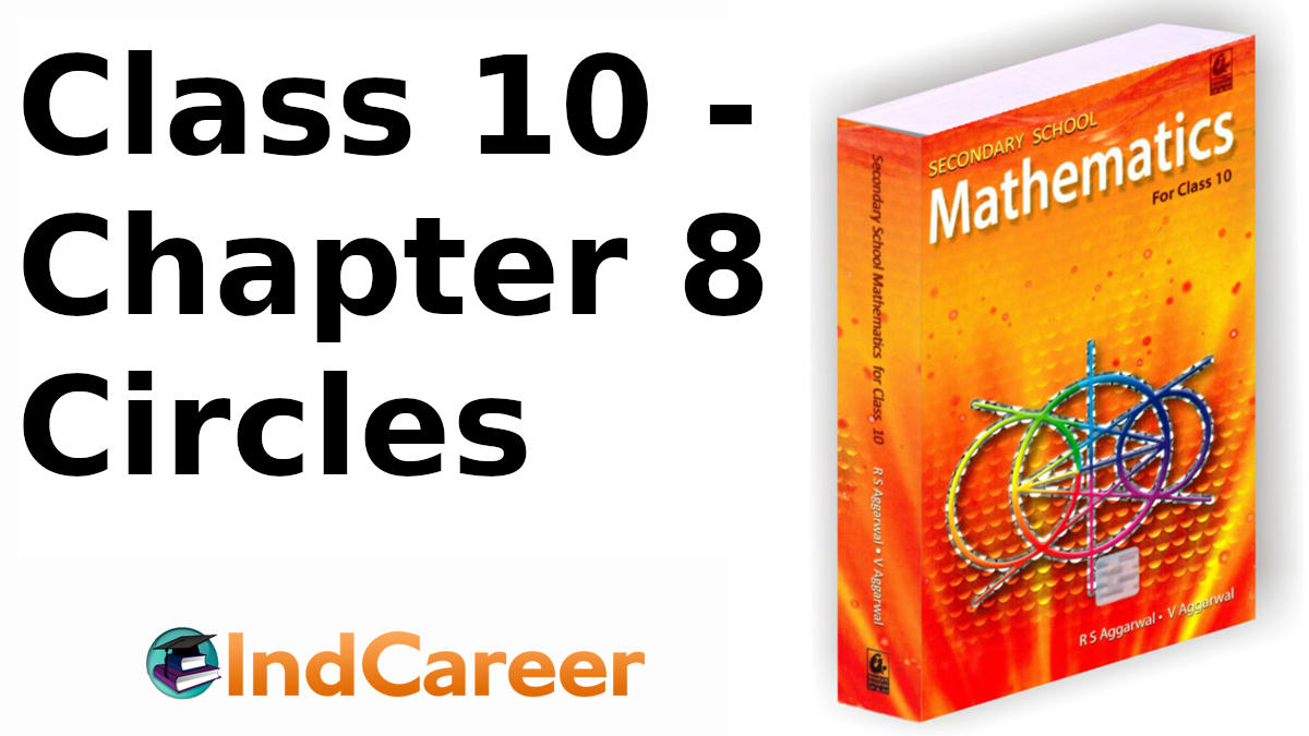RS Aggarwal Solutions for Class 10 Maths Chapter 8–Circles