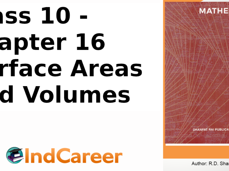 RD Sharma Solutions for Class 10 Maths Chapter 16–Surface Areas And Volumes