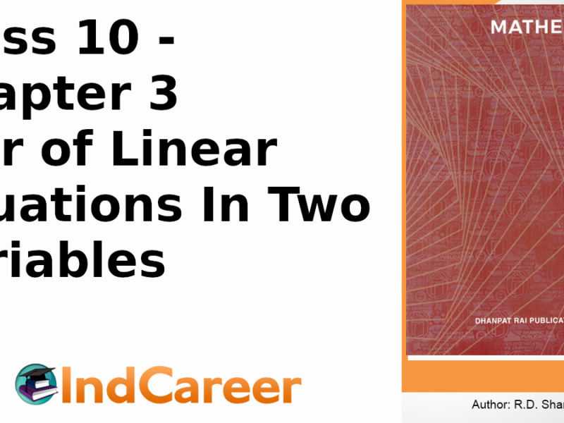 RD Sharma Solutions for Class 10 Maths Chapter 3–Pair of Linear Equations In Two Variables