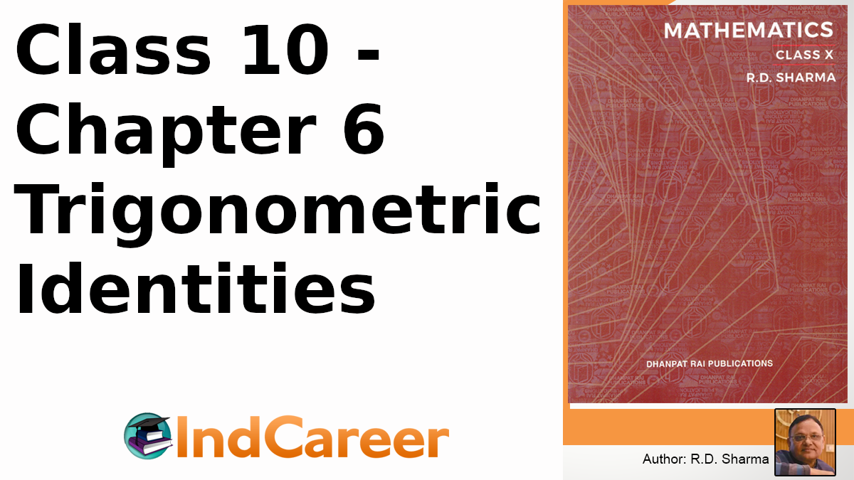 RD Sharma Solutions for Class 10 Maths Chapter 6–Trigonometric Identities