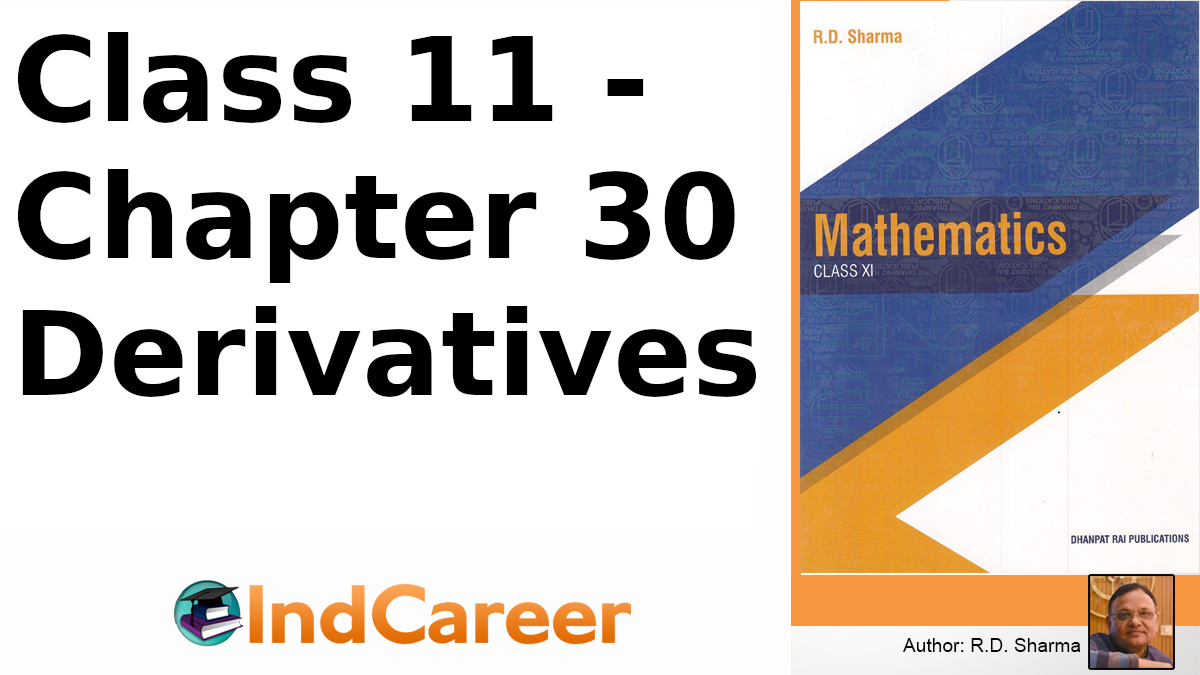 RD Sharma Solutions for Class 11 Maths Chapter 30–Derivatives