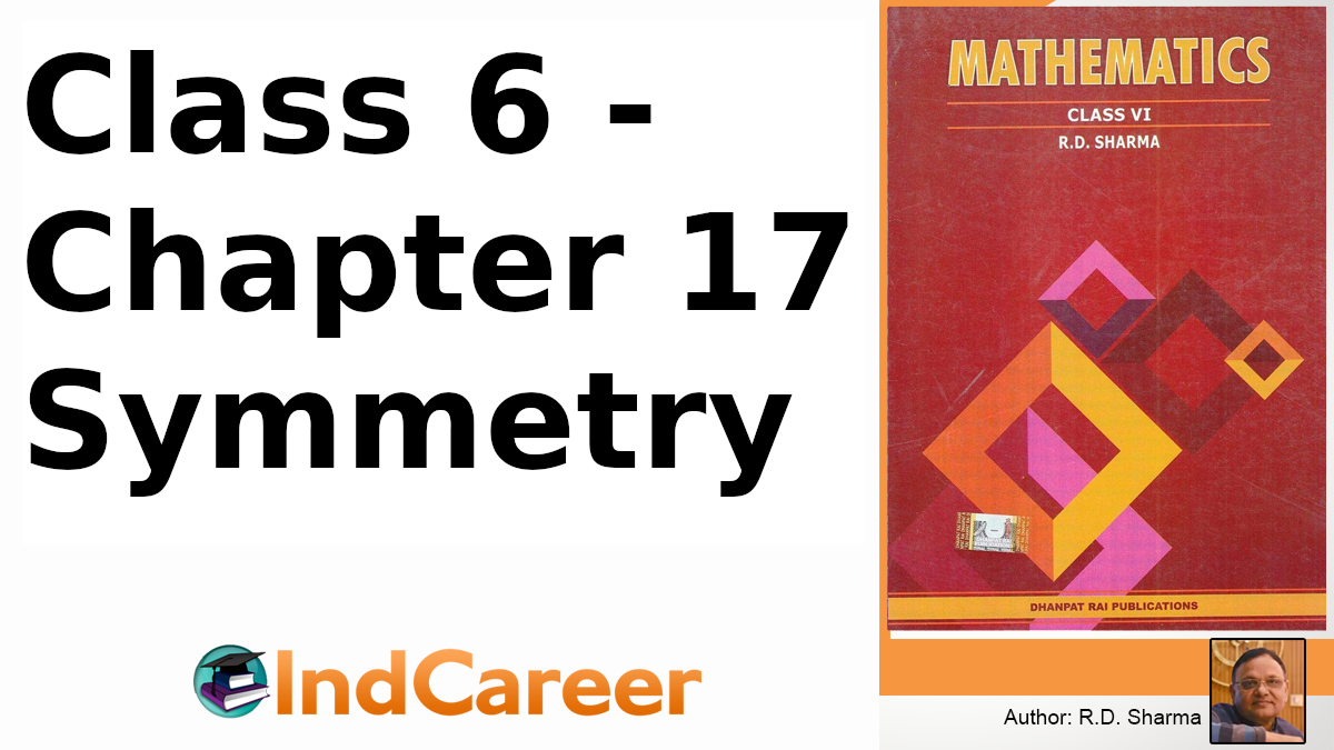 RD Sharma Solutions for Class 6 Maths Chapter 17–Symmetry