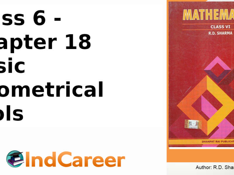 RD Sharma Solutions for Class 6 Maths Chapter 18–Basic Geometrical Tools