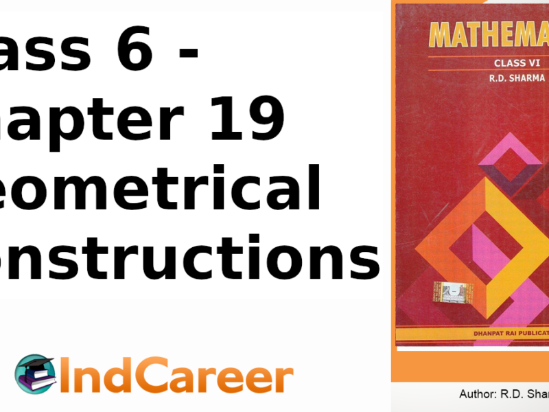 RD Sharma Solutions for Class 6 Maths Chapter 19–Geometrical Constructions