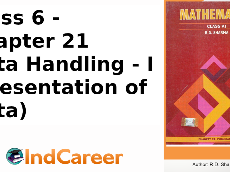 RD Sharma Solutions for Class 6 Maths Chapter 21–Data Handling - I (Presentation of Data)