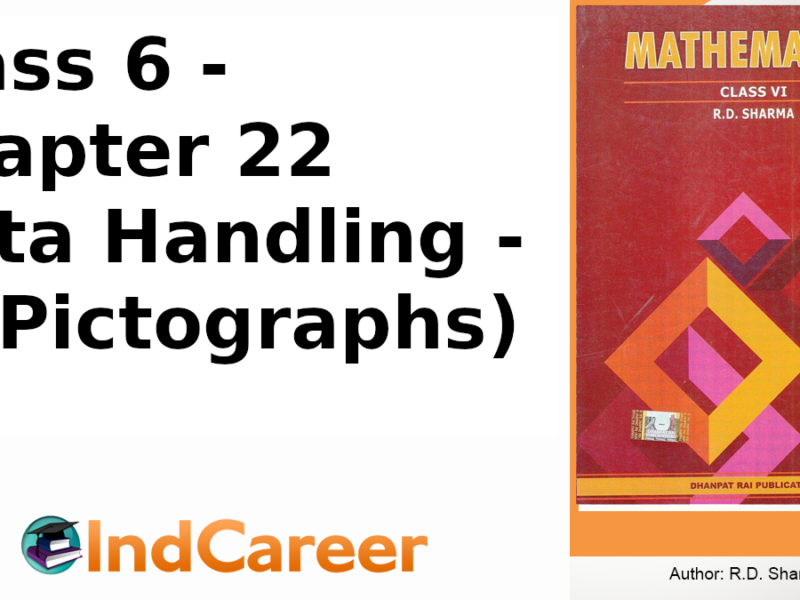 RD Sharma Solutions for Class 6 Maths Chapter 22–Data Handling - II (Pictographs)