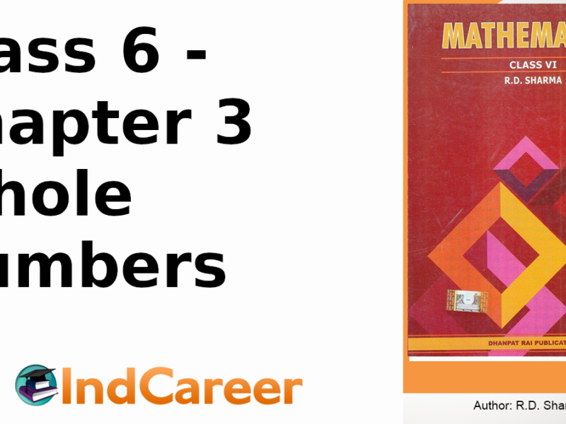 RD Sharma Solutions for Class 6 Maths Chapter 3–Whole Numbers