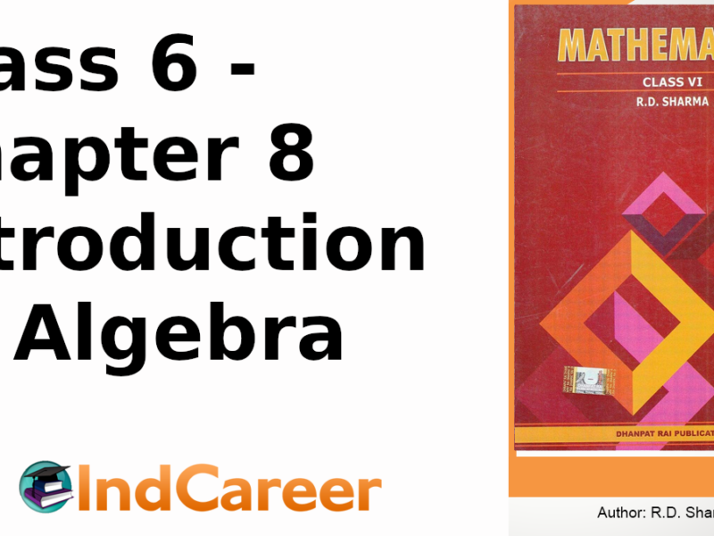 RD Sharma Solutions for Class 6 Maths Chapter 8–Introduction to Algebra