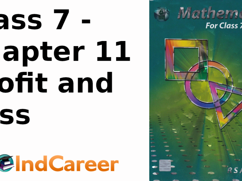 RS Aggarwal Solutions for Class 7 Maths Chapter 11–Profit and Loss