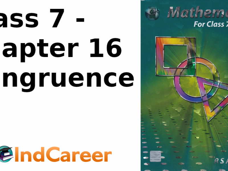 RS Aggarwal Solutions for Class 7 Maths Chapter 16–Congruence