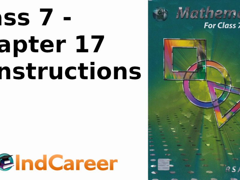 RS Aggarwal Solutions for Class 7 Maths Chapter 17–Constructions