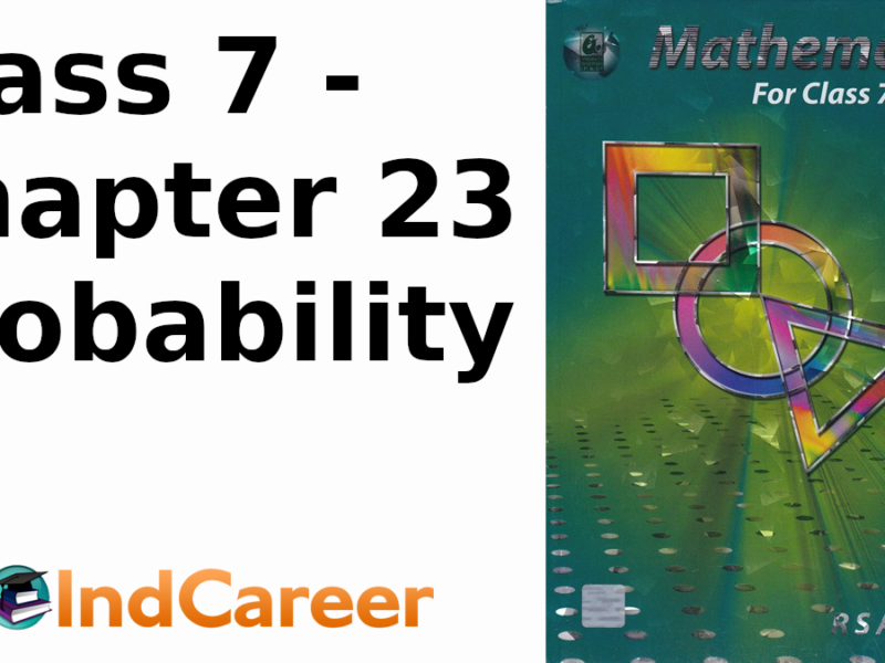RS Aggarwal Solutions for Class 7 Maths Chapter 23–Probability