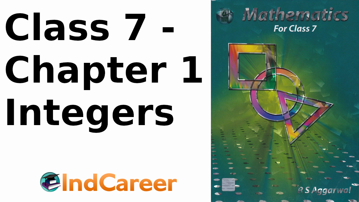 RS Aggarwal Solutions for Class 7 Maths Chapter 1–Integers