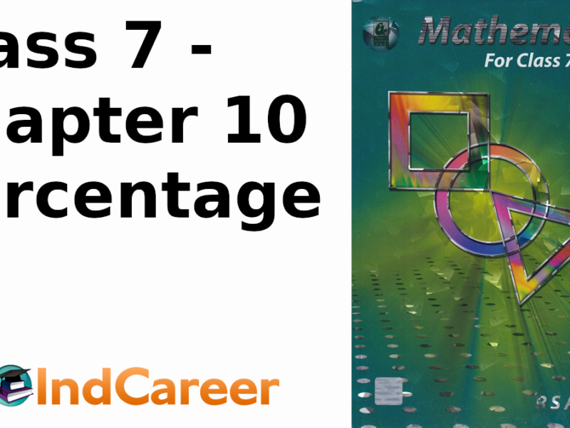 RS Aggarwal Solutions for Class 7 Maths Chapter 10–Percentage