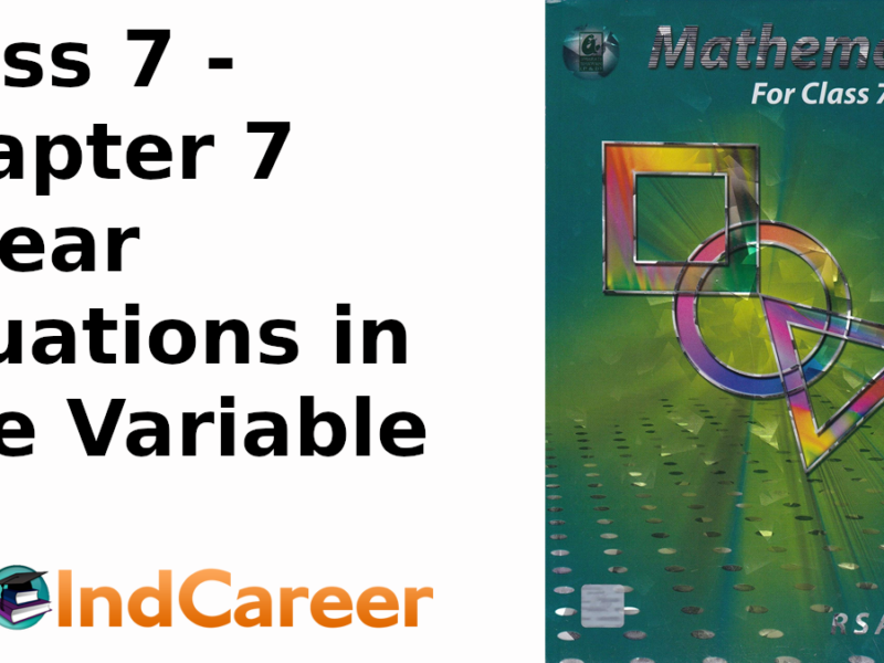 RS Aggarwal Solutions for Class 7 Maths Chapter 7–Linear Equations in One Variable