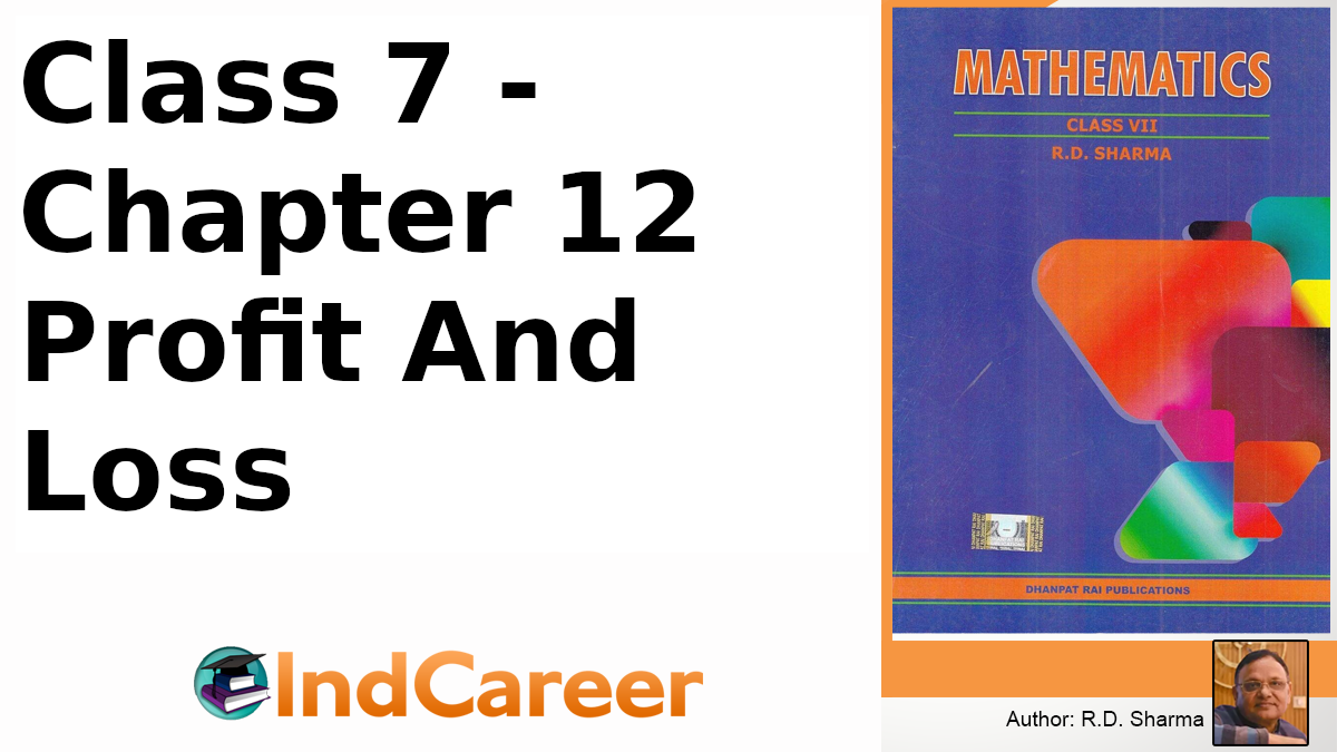 RD Sharma Solutions for Class 7 Maths Chapter 12–Profit And Loss