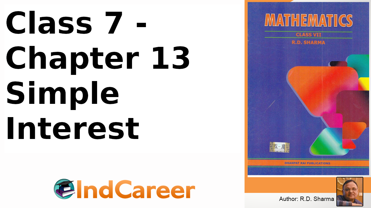 RD Sharma Solutions for Class 7 Maths Chapter 13–Simple Interest