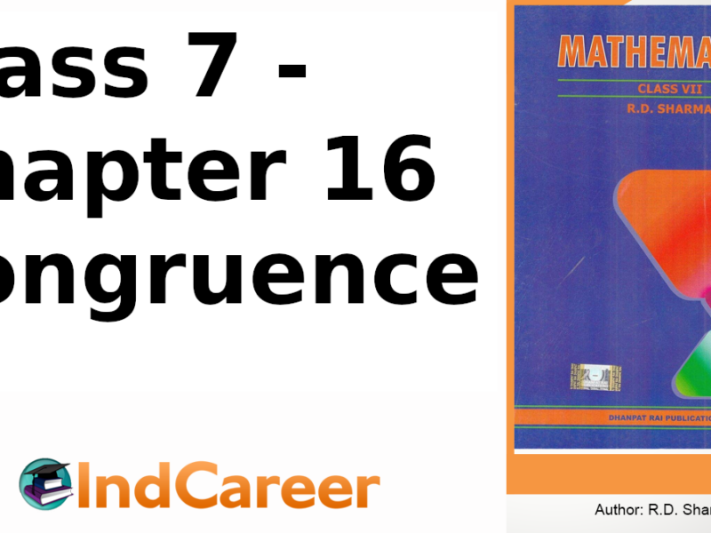 RD Sharma Solutions for Class 7 Maths Chapter 16–Congruence