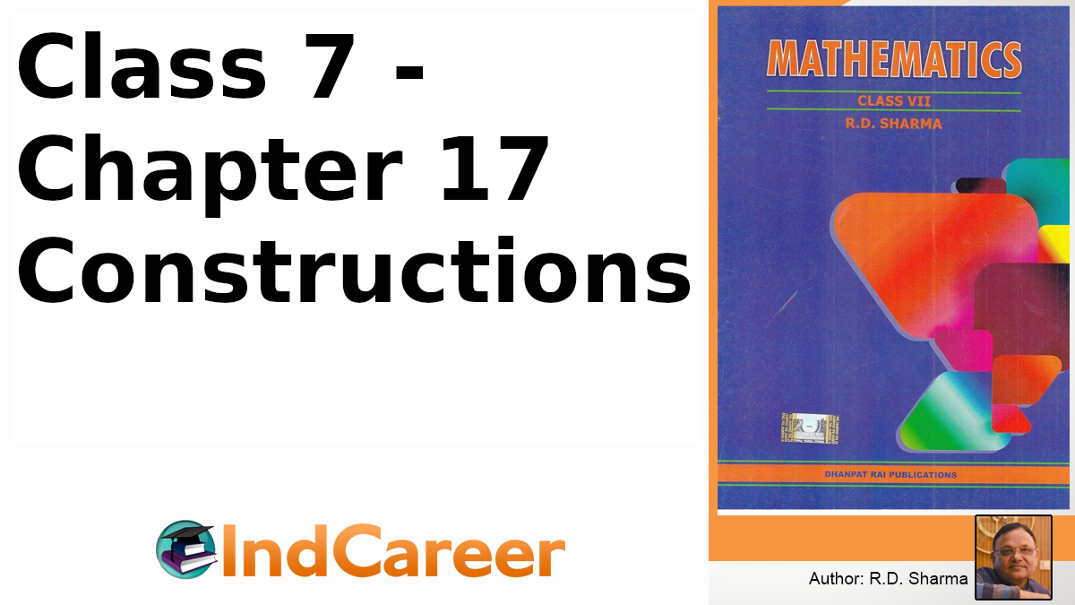 RD Sharma Solutions for Class 7 Maths Chapter 17–Constructions