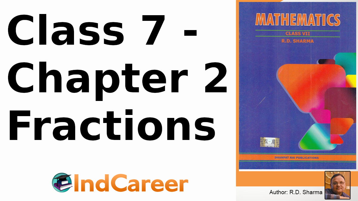 RD Sharma Solutions for Class 7 Maths Chapter 2–Fractions