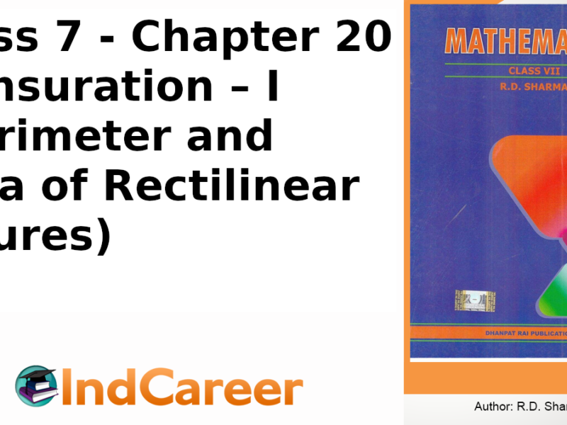 RD Sharma Solutions for Class 7 Maths Chapter 20–Mensuration - I (Perimeter and area of rectilinear figures)