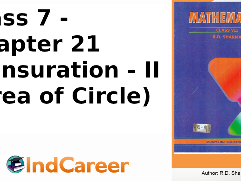 RD Sharma Solutions for Class 7 Maths Chapter 21–Mensuration - II (Area of Circle)