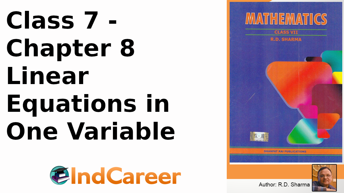 RD Sharma Solutions for Class 7 Maths Chapter 8–Linear Equations in One Variable