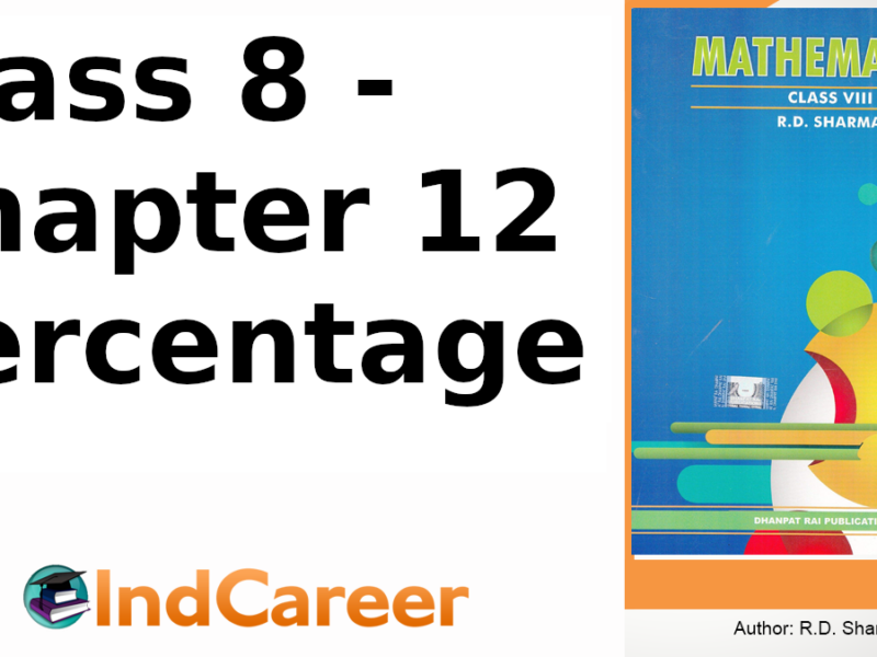 RD Sharma Solutions for Class 8 Maths Chapter 12–Percentage