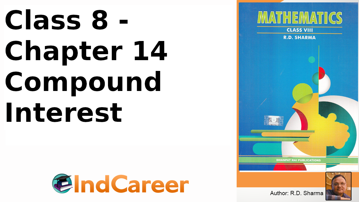 RD Sharma Solutions for Class 8 Maths Chapter 14–Compound Interest