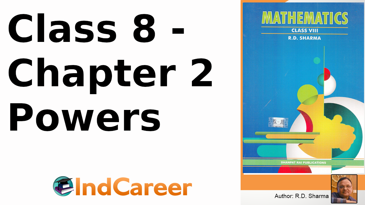 RD Sharma Solutions for Class 8 Maths Chapter 2–Powers