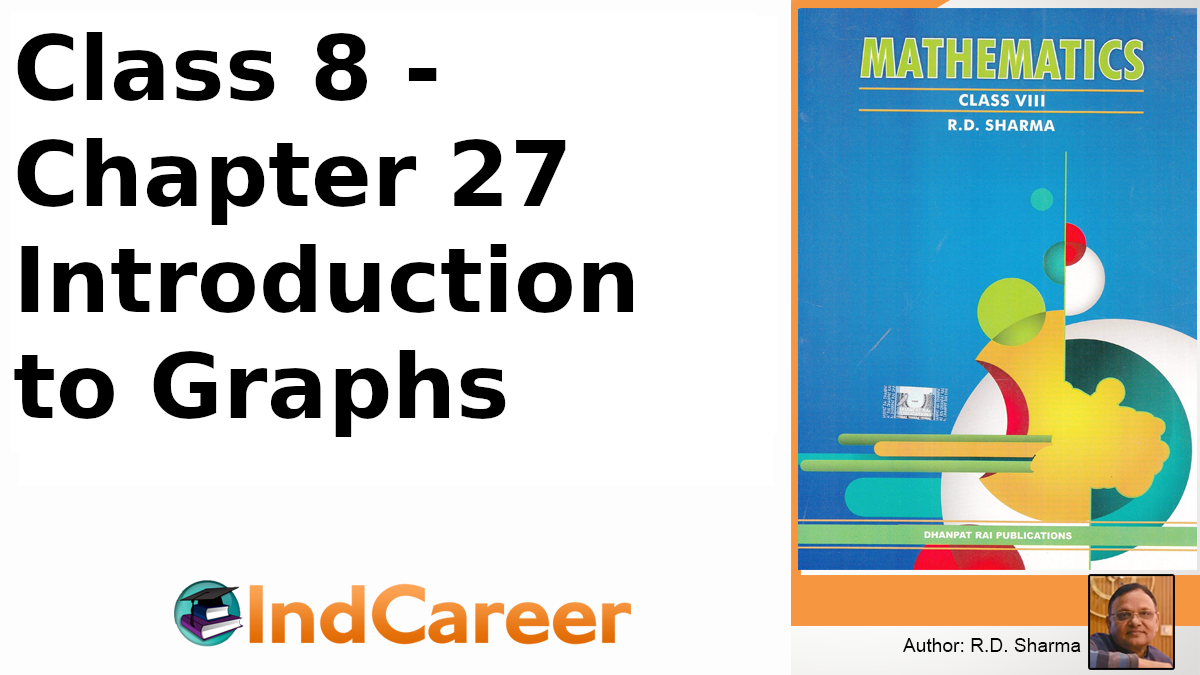 RD Sharma Solutions for Class 8 Maths Chapter 27–Introduction to Graphs