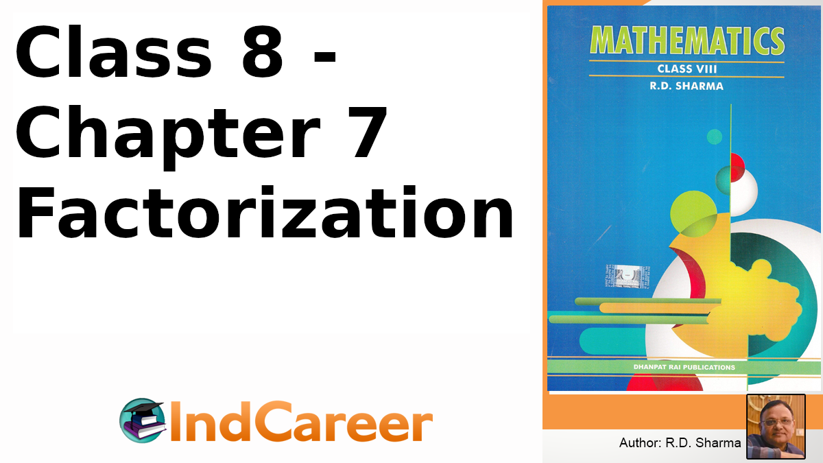 RD Sharma Solutions for Class 8 Maths Chapter 7–Factorization