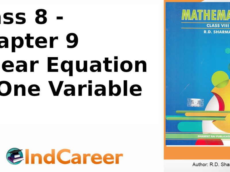 RD Sharma Solutions for Class 8 Maths Chapter 9–Linear Equation in One Variable