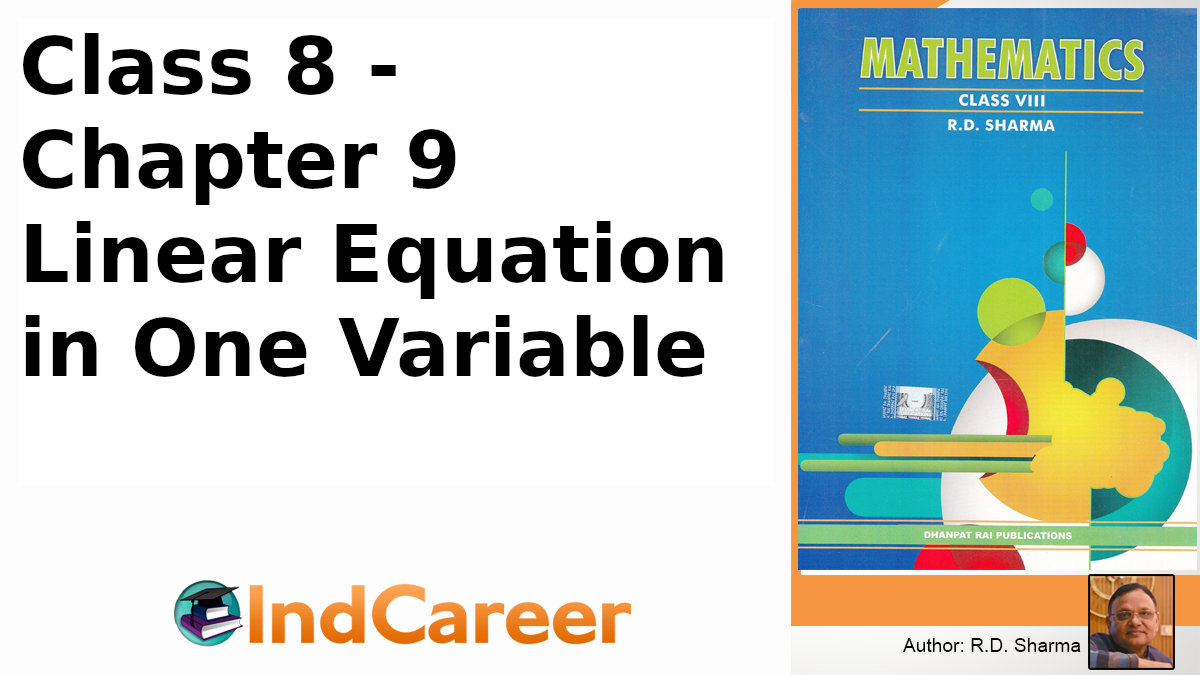 RD Sharma Solutions for Class 8 Maths Chapter 9–Linear Equation in One Variable