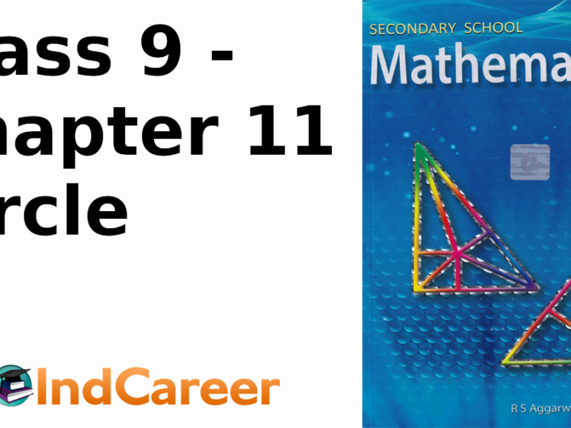 RS Aggarwal Solutions for Class 9 Maths Chapter 11–Circle