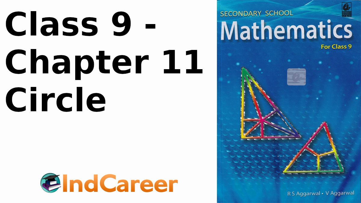RS Aggarwal Solutions for Class 9 Maths Chapter 11–Circle