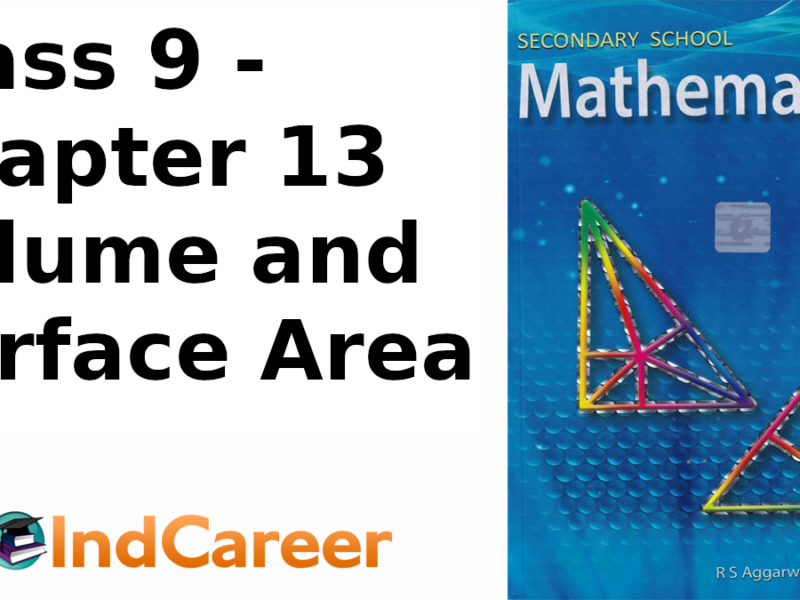 RS Aggarwal Solutions for Class 9 Maths Chapter 13–Volume and Surface Area