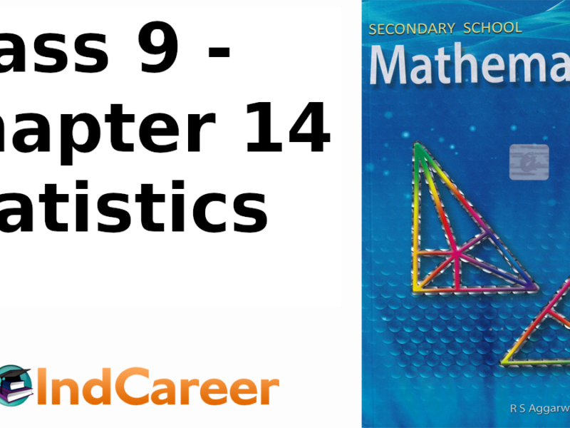RS Aggarwal Solutions for Class 9 Maths Chapter 14–Statistics