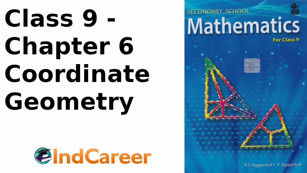 RS Aggarwal Solutions for Class 9 Maths Chapter 6–Coordinate Geometry