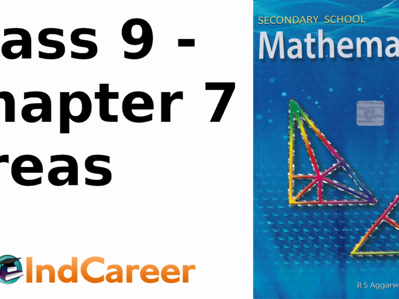 RS Aggarwal Solutions for Class 9 Maths Chapter 7–Areas