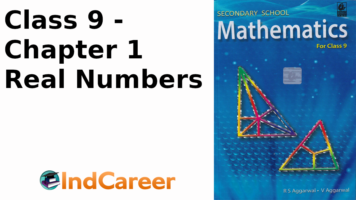 RS Aggarwal Solutions for Class 9 Maths Chapter 1–Real Numbers