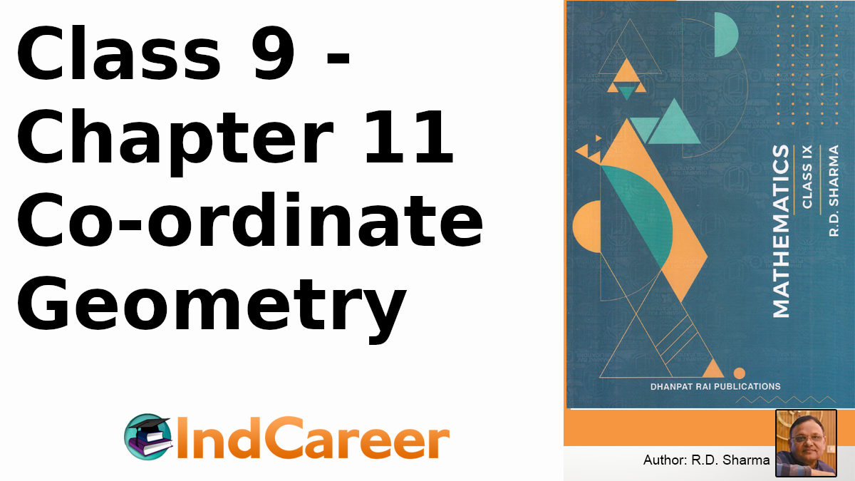 RD Sharma Solutions for Class 9 Maths Chapter 11–Co-ordinate Geometry
