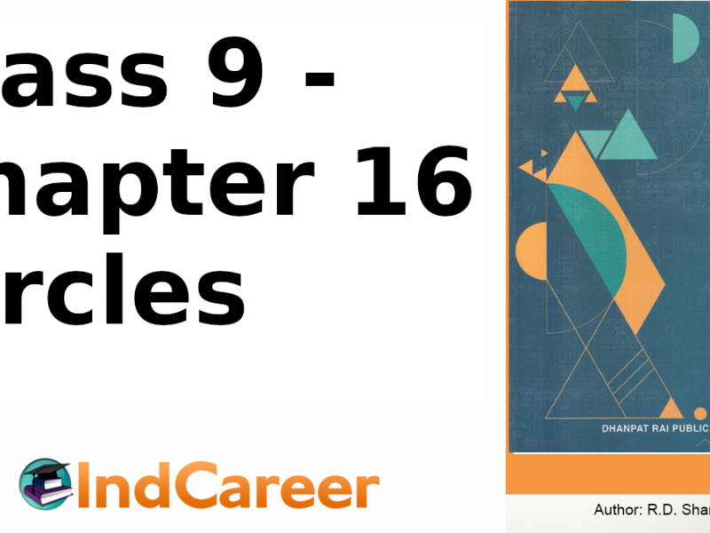 RD Sharma Solutions for Class 9 Maths Chapter 16–Circles